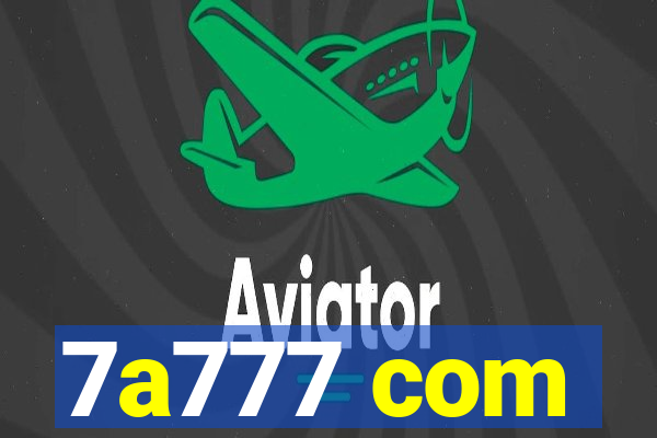 7a777 com